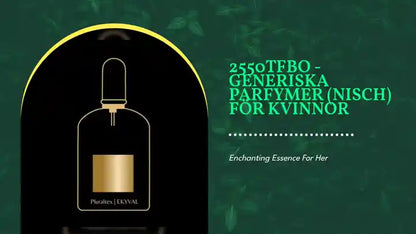 2550TFBO - Generiska parfymer (Nisch) f&ouml;r kvinnor by@Outfy
